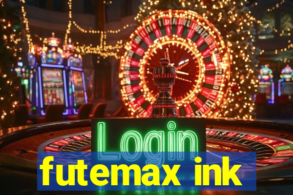 futemax ink